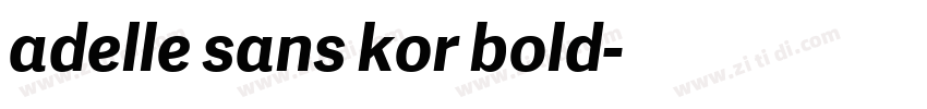 adelle sans kor bold字体转换